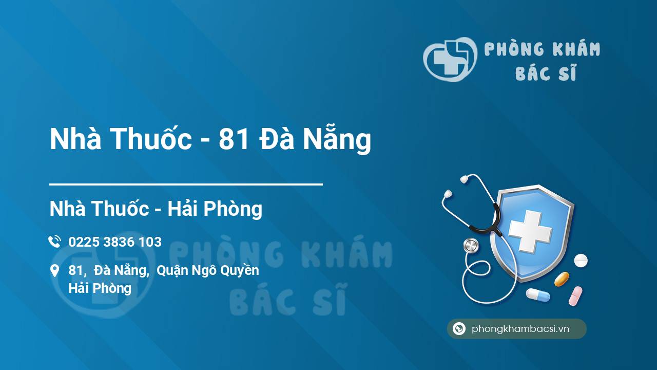 Nhà Thuốc - 81 Đà Nẵng