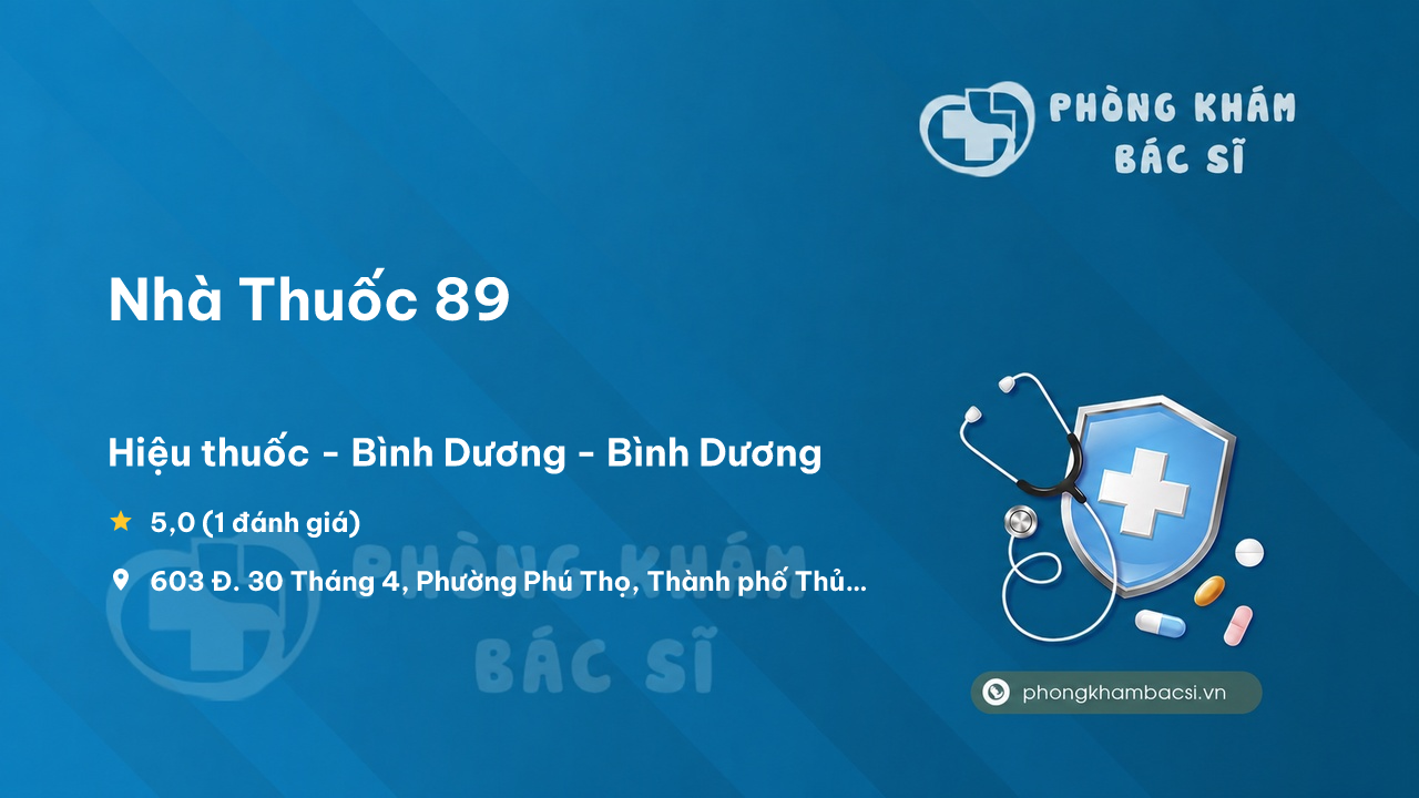 Nha Thuoc 89 Thu Dau Mot