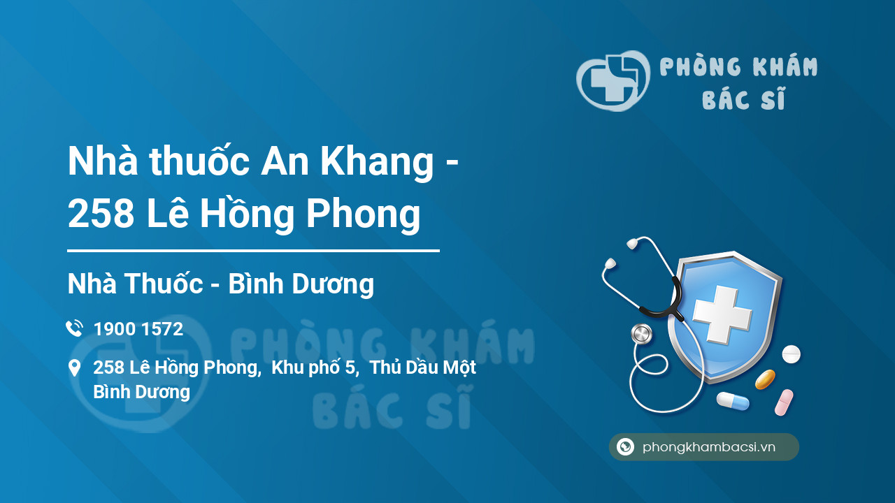 Nhà thuốc An Khang - 258 Lê Hồng Phong