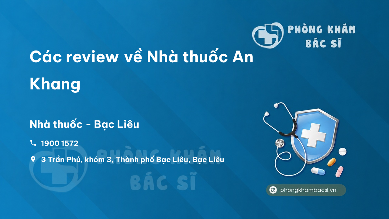 Nha Thuoc An Khang Bac Lieu 3