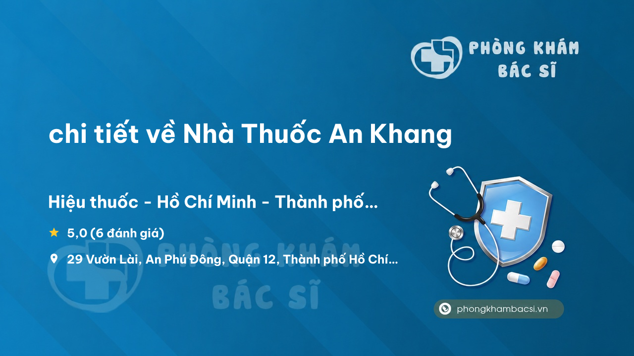 Nha Thuoc An Khang Quan 12