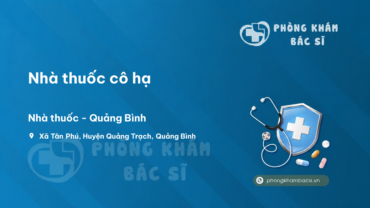 Nha Thuoc Co Ha Quang Trach
