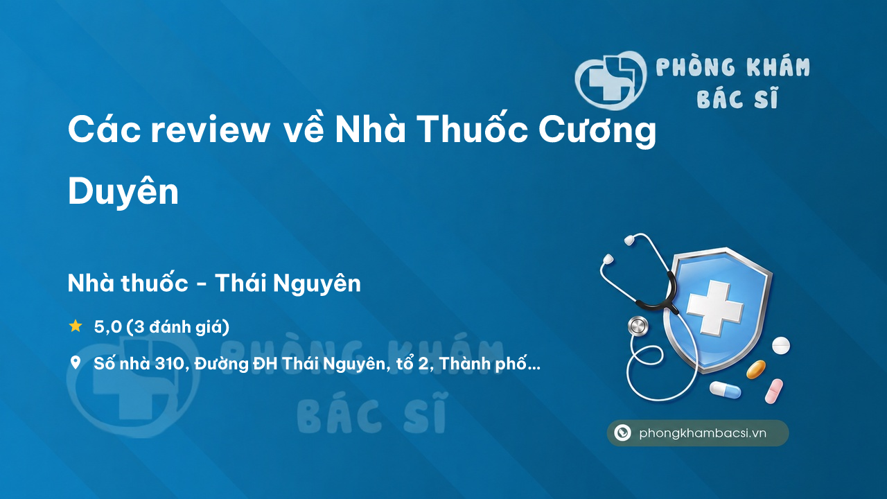 Nha Thuoc Cuong Duyen Thanh Pho Thai Nguyen