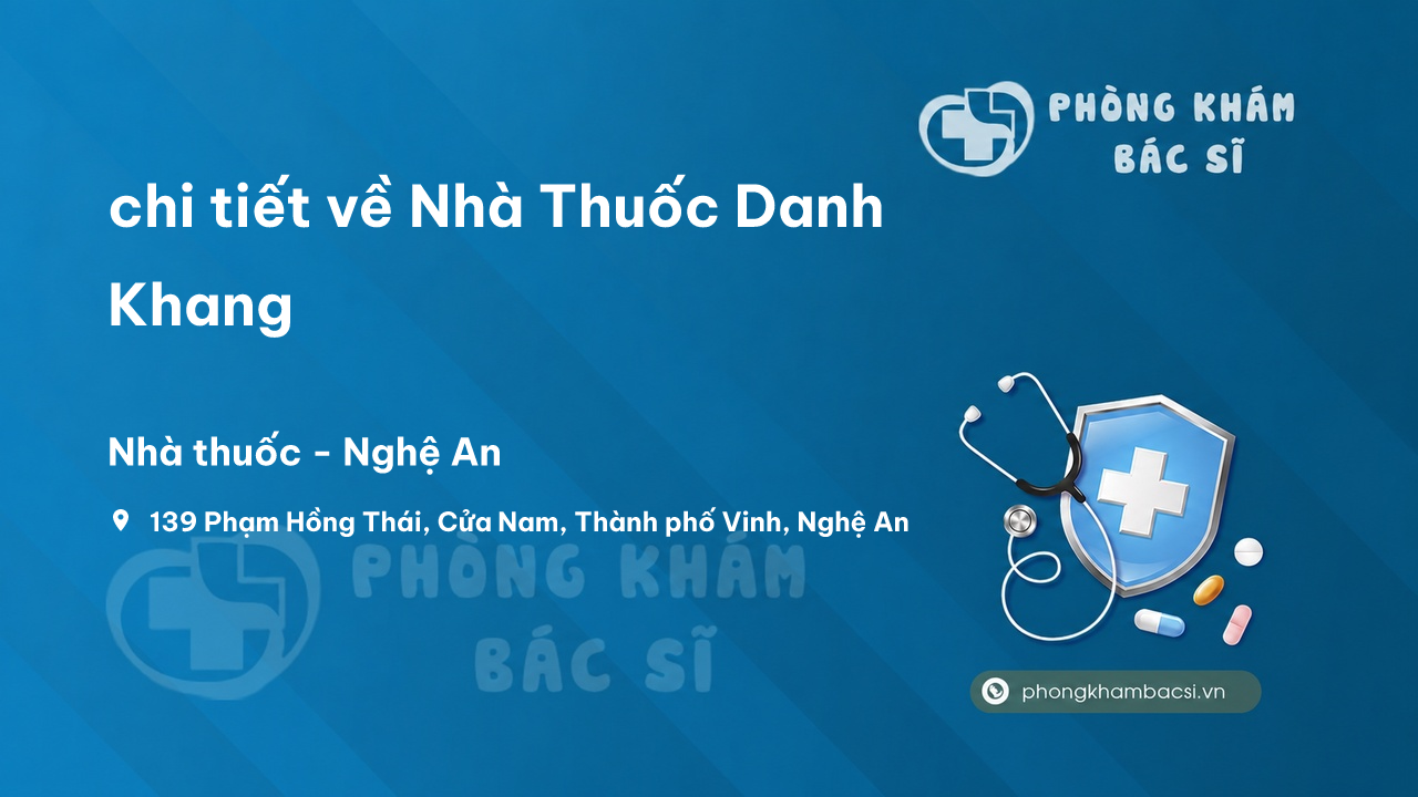 Nha Thuoc Danh Khang Thanh Pho Vinh