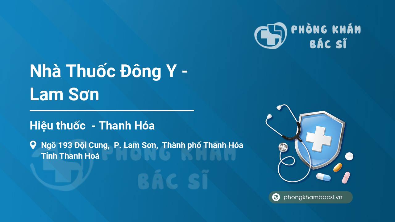 Nhà Thuốc Đông Y - Lam Sơn