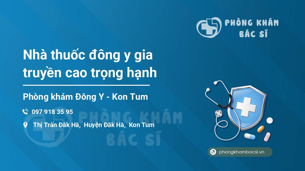 Nhà thuốc đông y gia truyền cao trọng hạnh