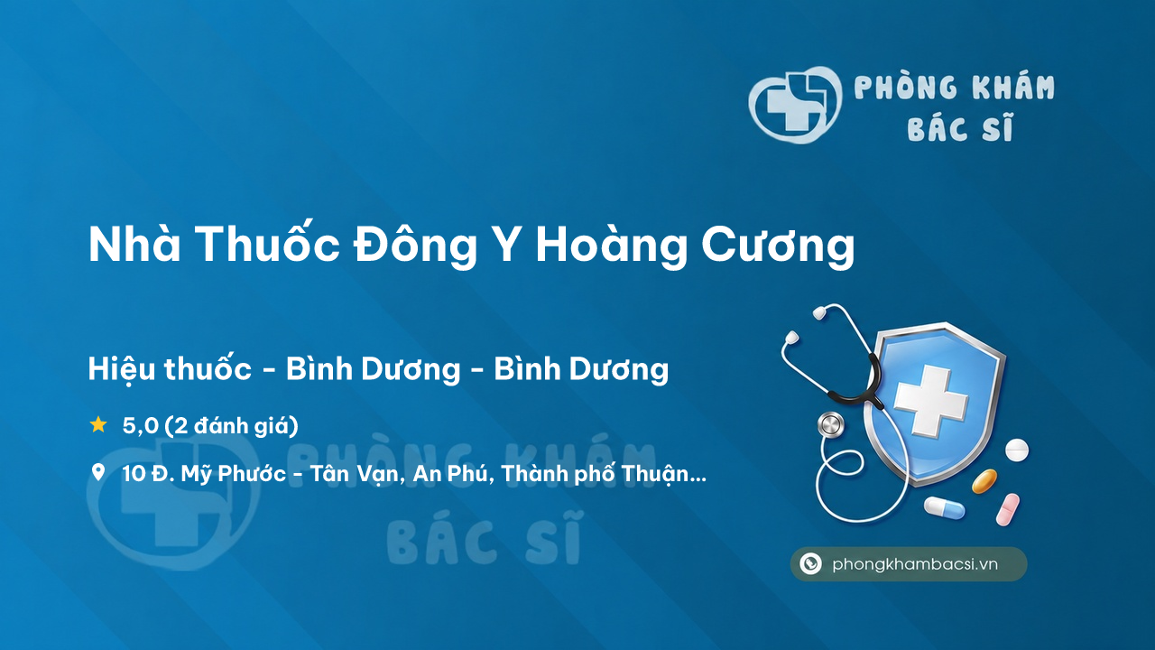 Nha Thuoc Dong Y Hoang Cuong Thuan An