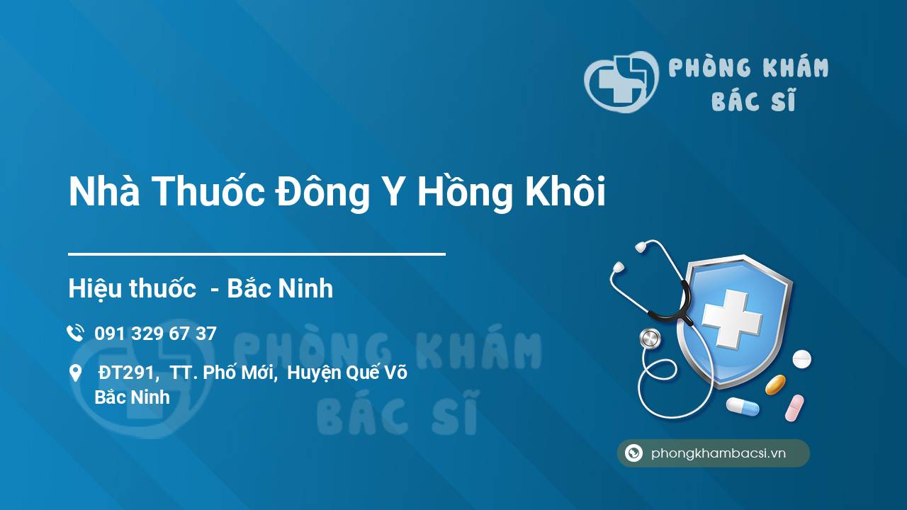 Nhà Thuốc Đông Y Hồng Khôi