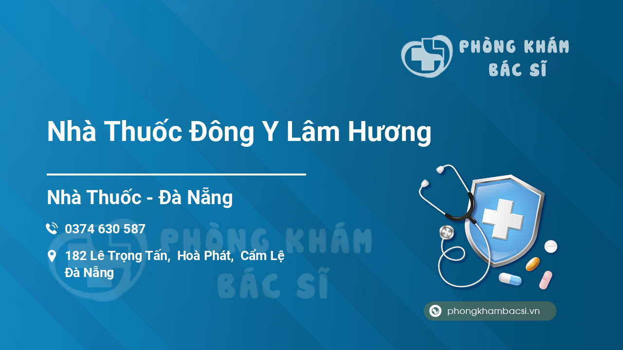 Nhà Thuốc Đông Y Lâm Hương
