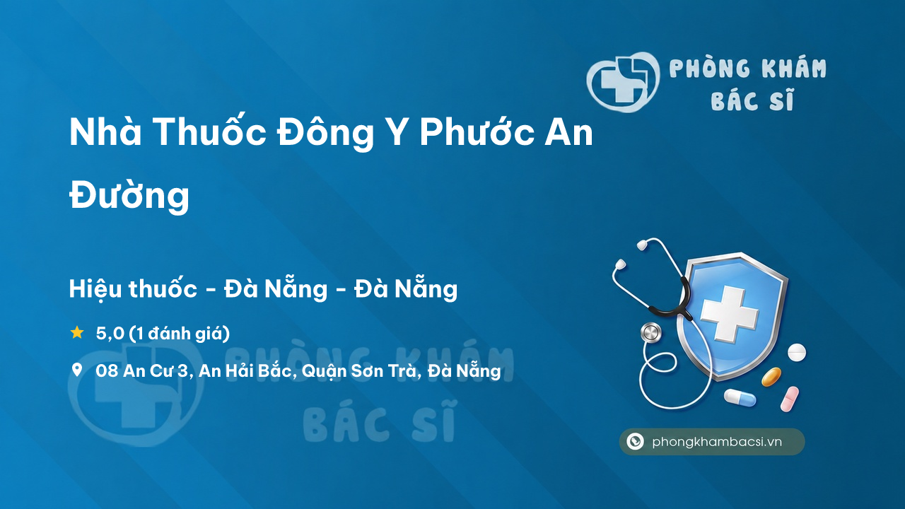 Nha Thuoc Dong Y Phuoc An Duong Son Tra