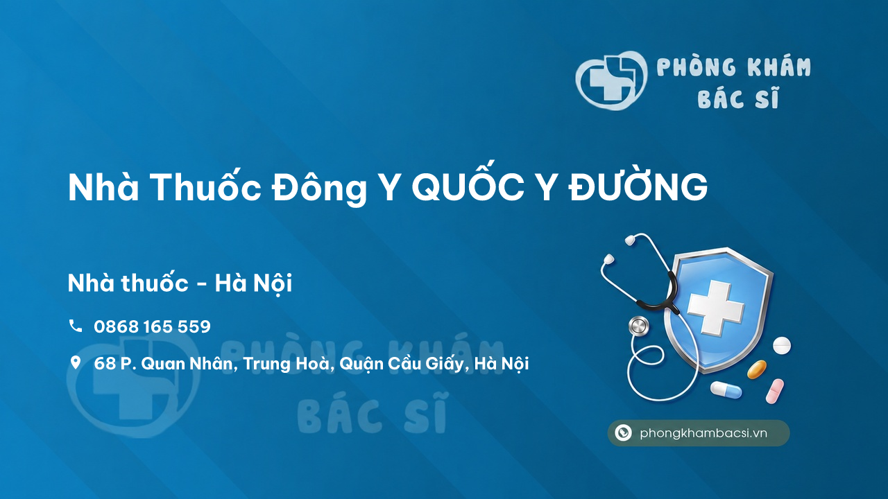 Nhà Thuốc Đông Y QUỐC Y ĐƯỜNG, Cầu Giấy, Hà Nội