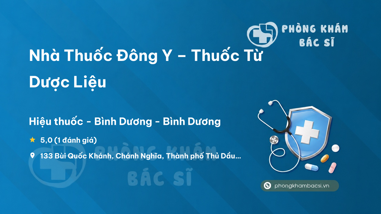 Nha Thuoc Dong Y Thuoc Tu Duoc Lieu Thu Dau Mot