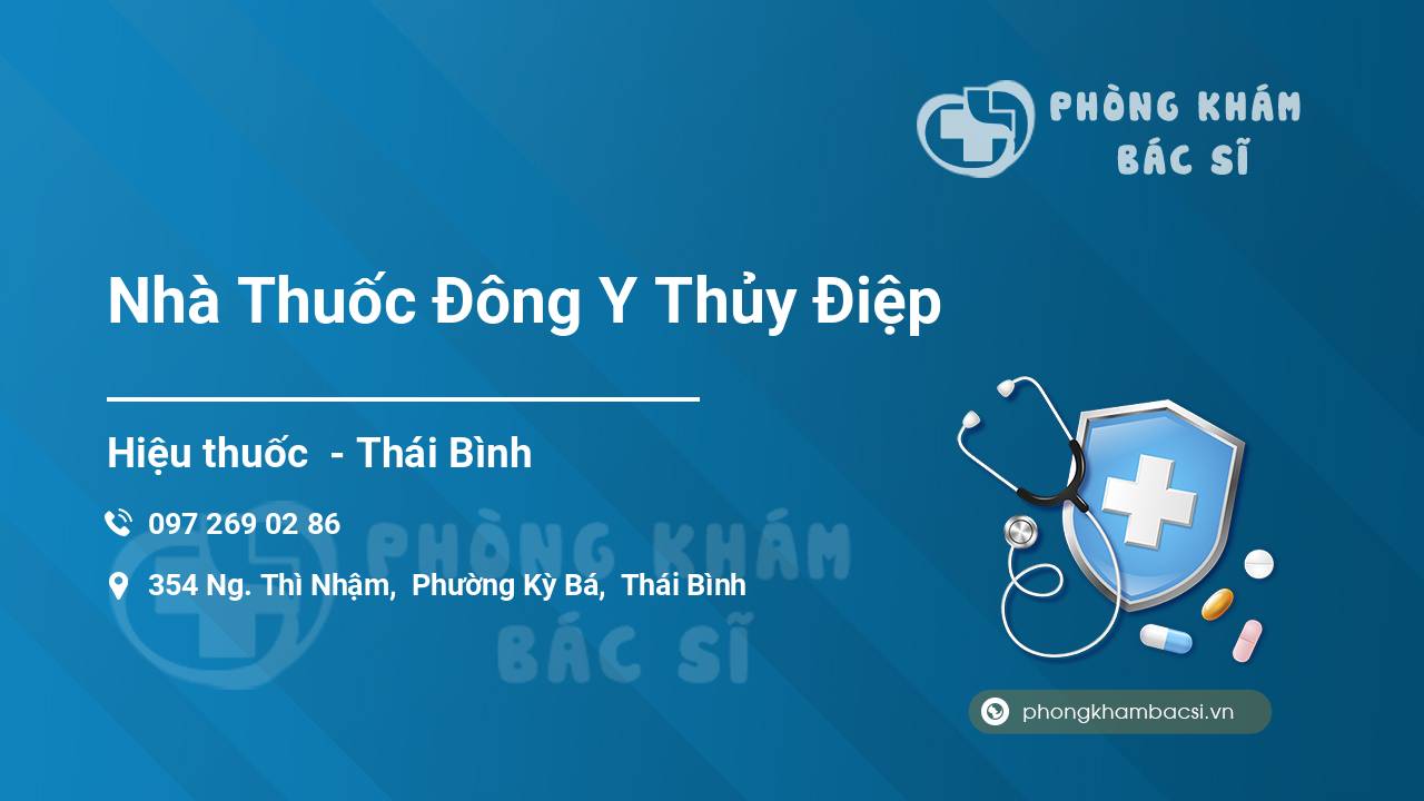 Review tất tần tật về Nhà Thuốc Đông Y Thủy Điệp, Thái Bình