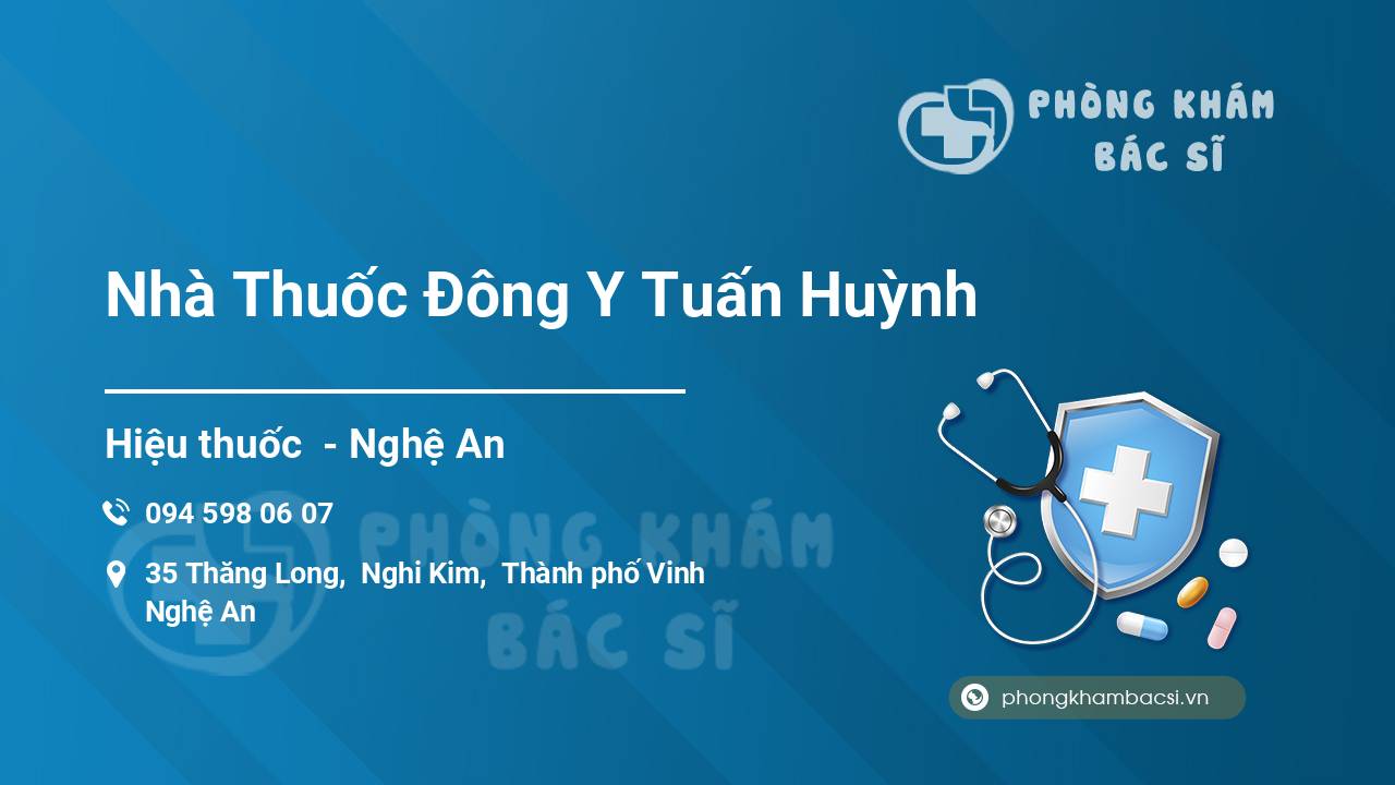 Nhà Thuốc Đông Y Tuấn Huỳnh
