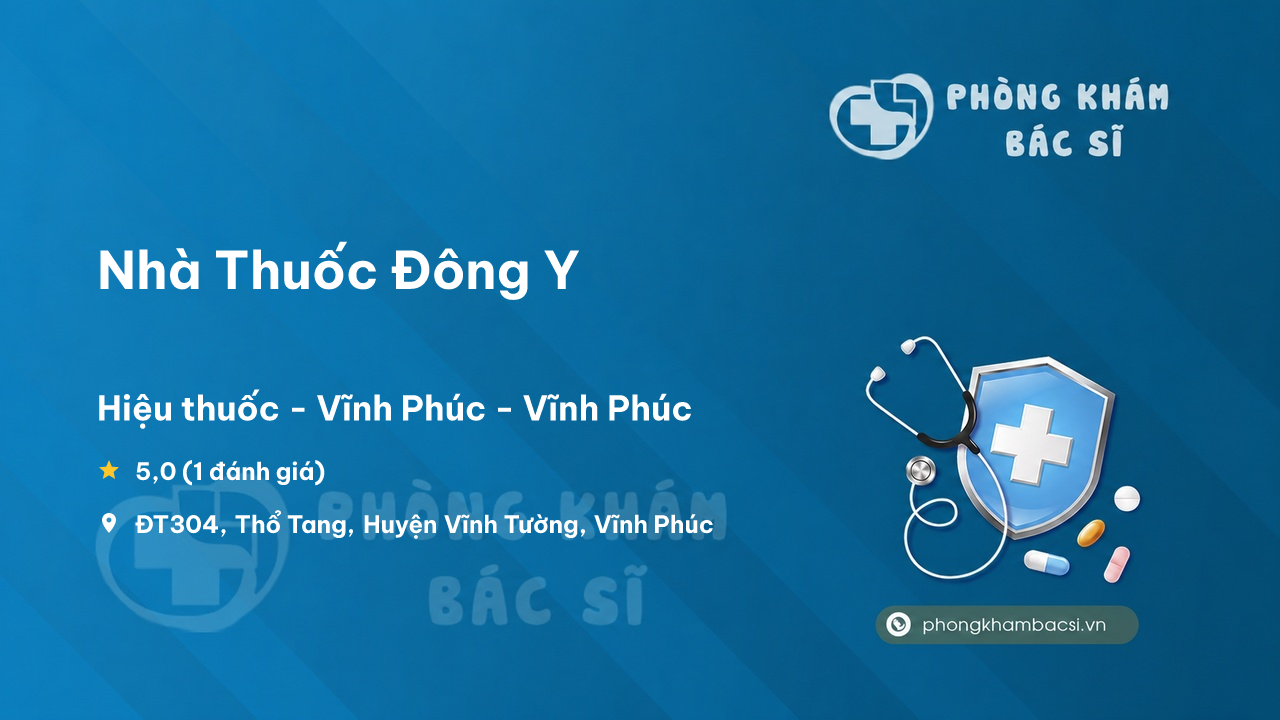 Nha Thuoc Dong Y Vinh Tuong