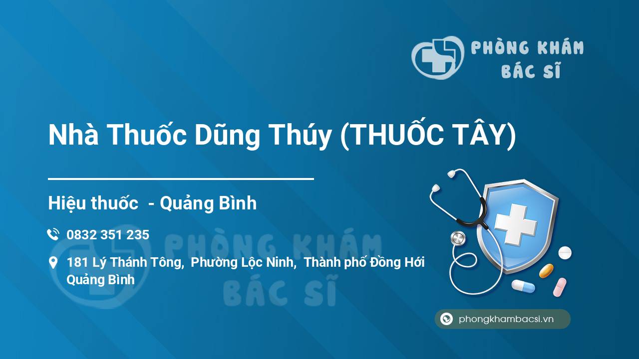 Nhà Thuốc Dũng Thúy (THUỐC TÂY)
