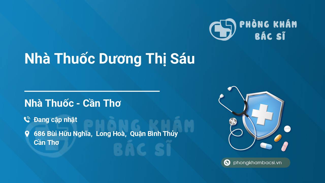 Nhà Thuốc Dương Thị Sáu