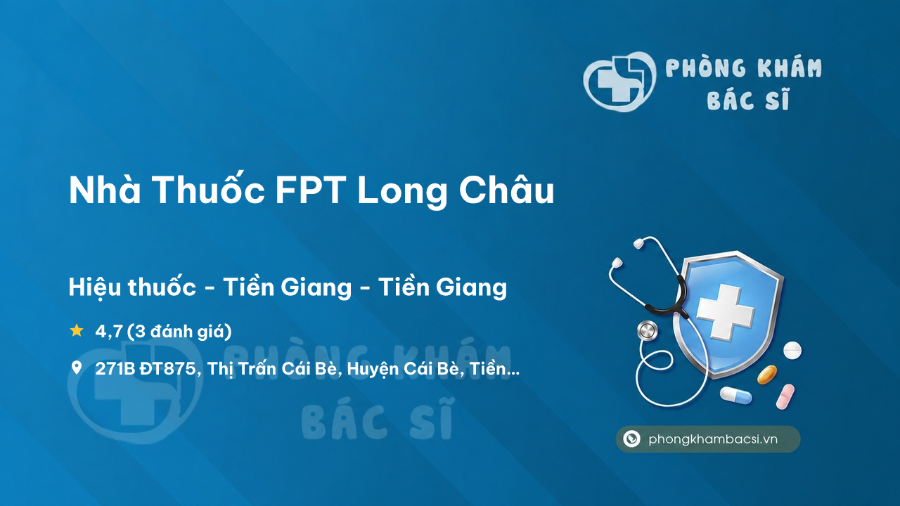 Nha Thuoc Fpt Long Chau Cai Be