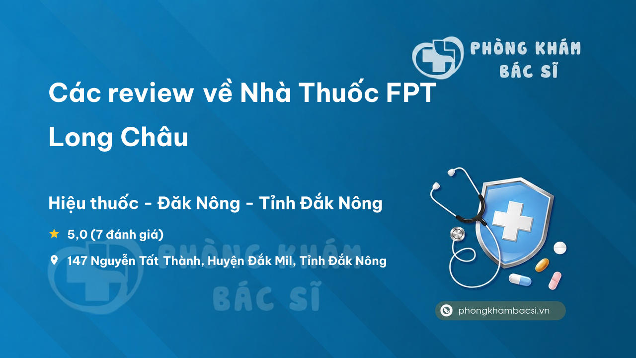 Nha Thuoc Fpt Long Chau Dak Mil