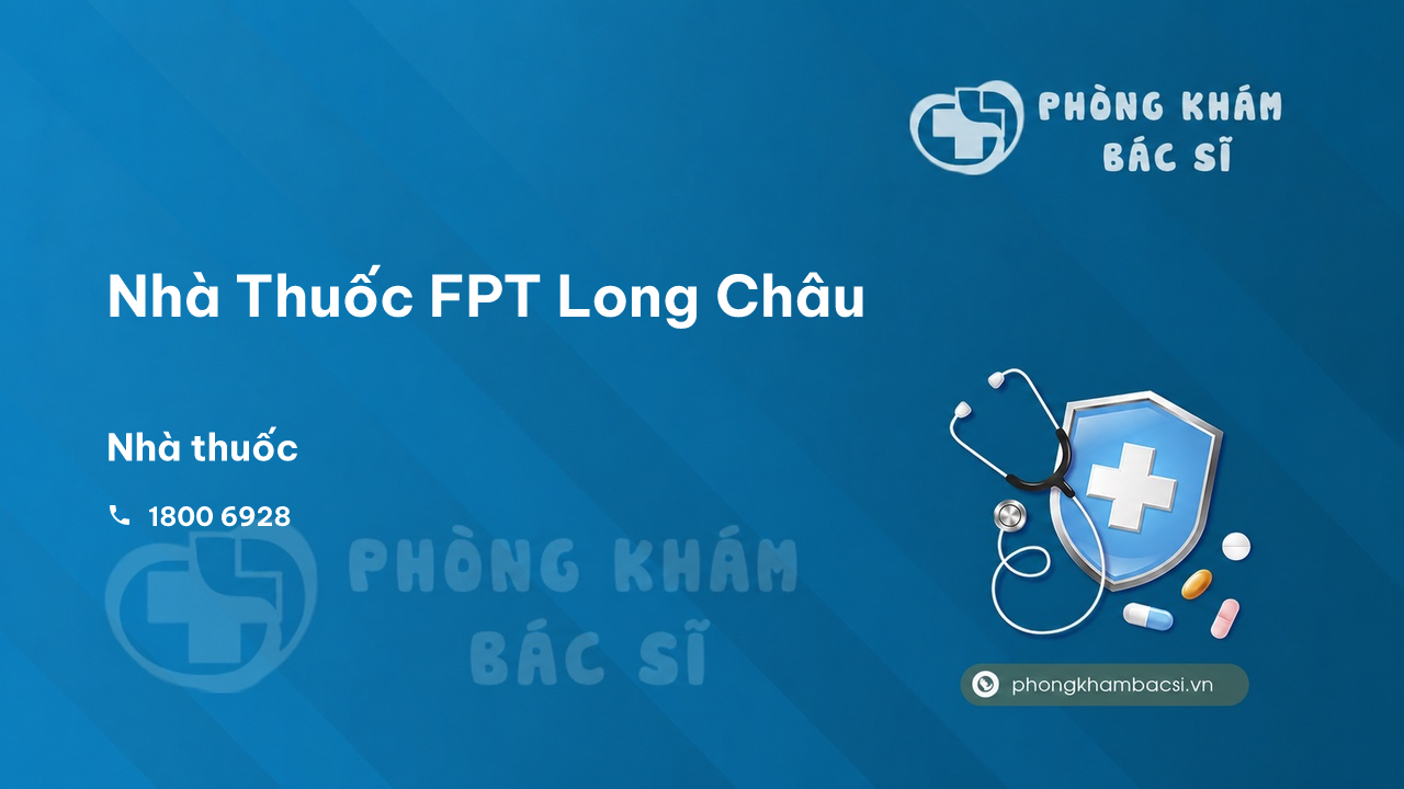 Review các dịch vụ tại Nhà Thuốc FPT Long Châu, Thành phố Cà Mau