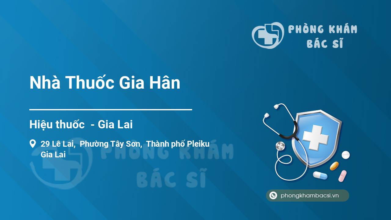 Nhà Thuốc Gia Hân