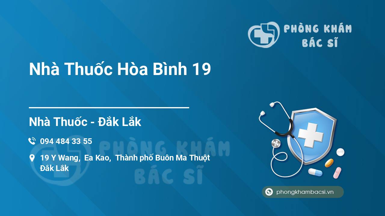 Nhà Thuốc Hòa Bình 19