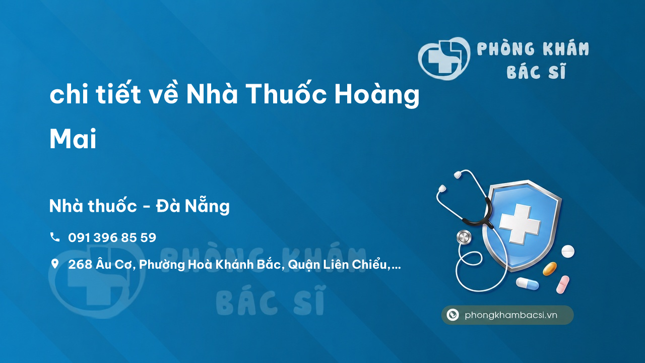 Nha Thuoc Hoang Mai Lien Chieu