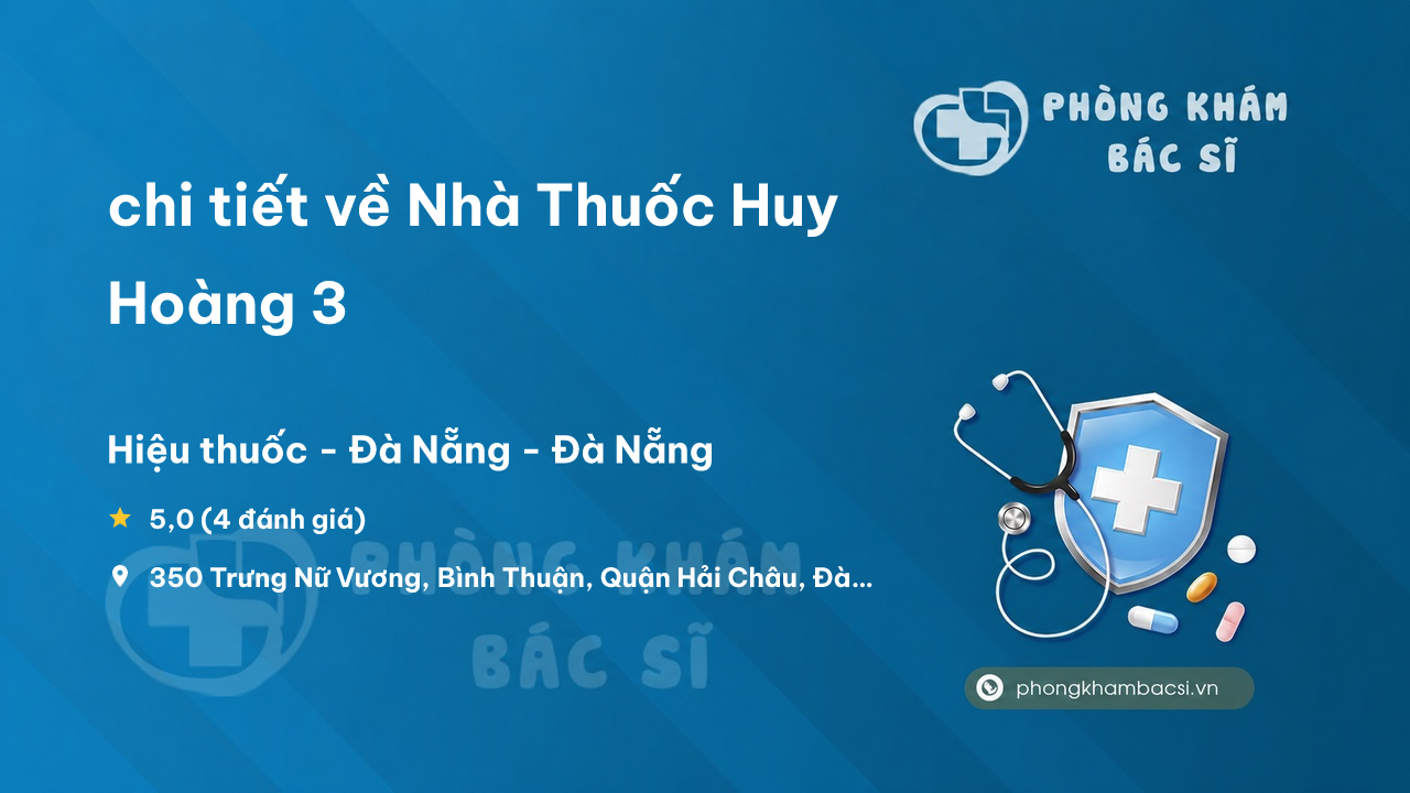 Nha Thuoc Huy Hoang 3 Hai Chau