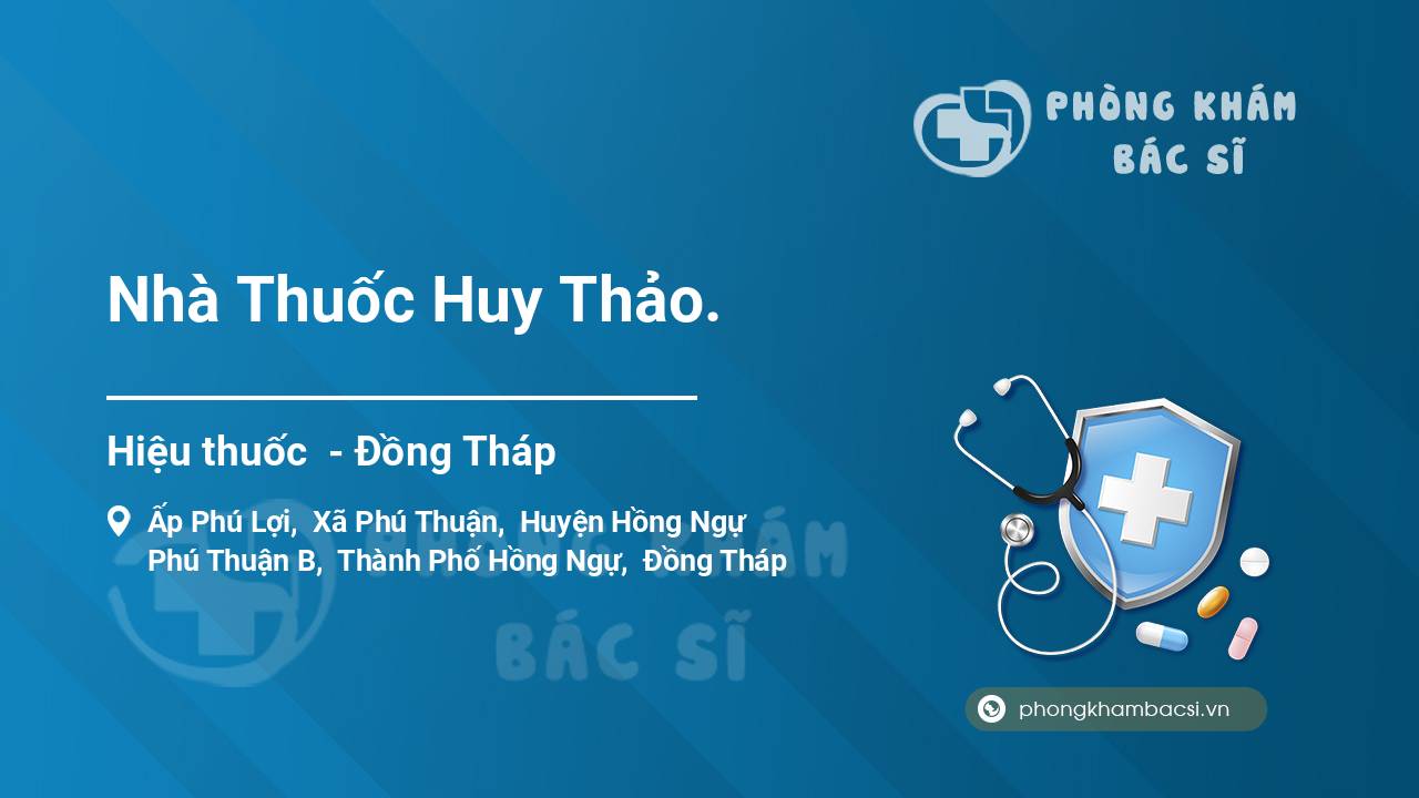 Nhà Thuốc Huy Thảo.