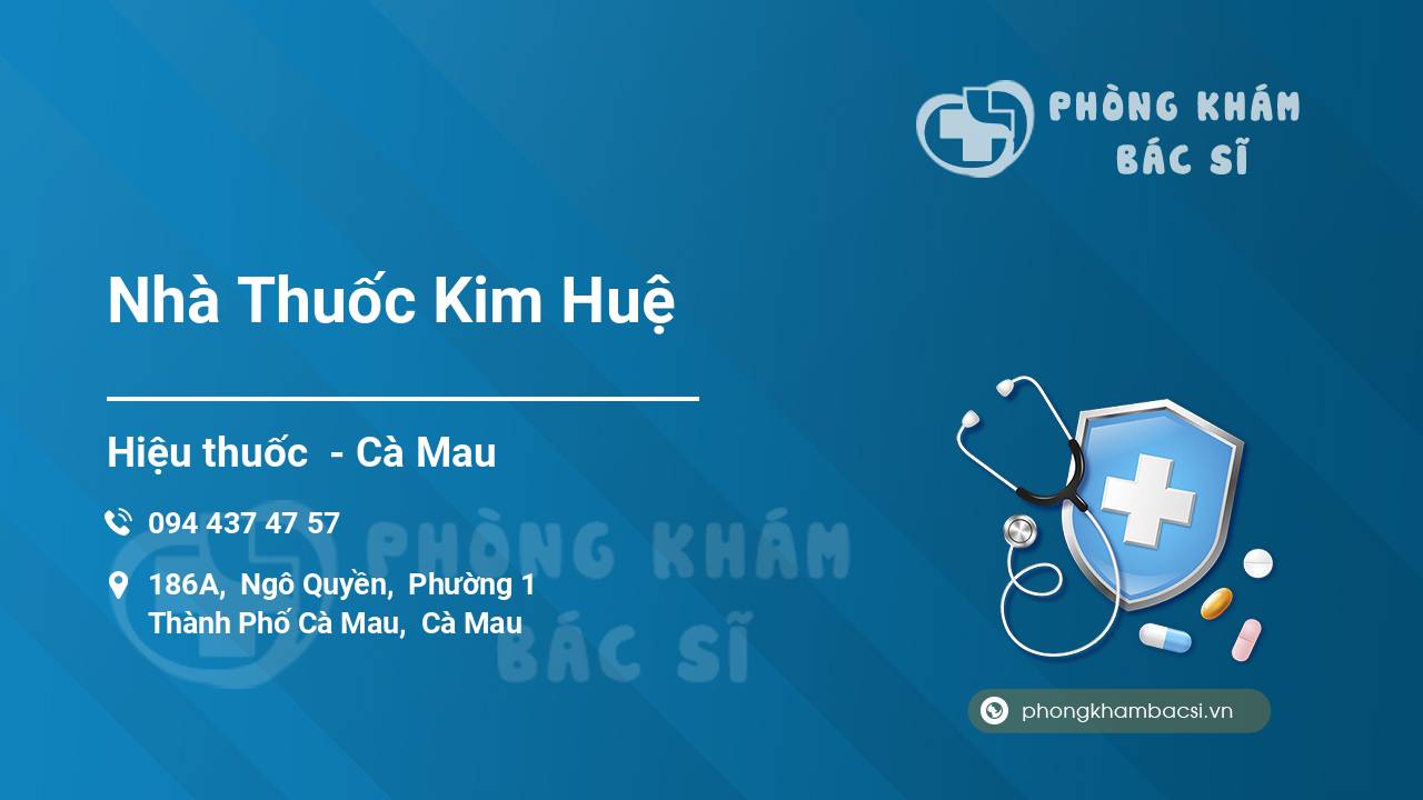 Nhà Thuốc Kim Huệ