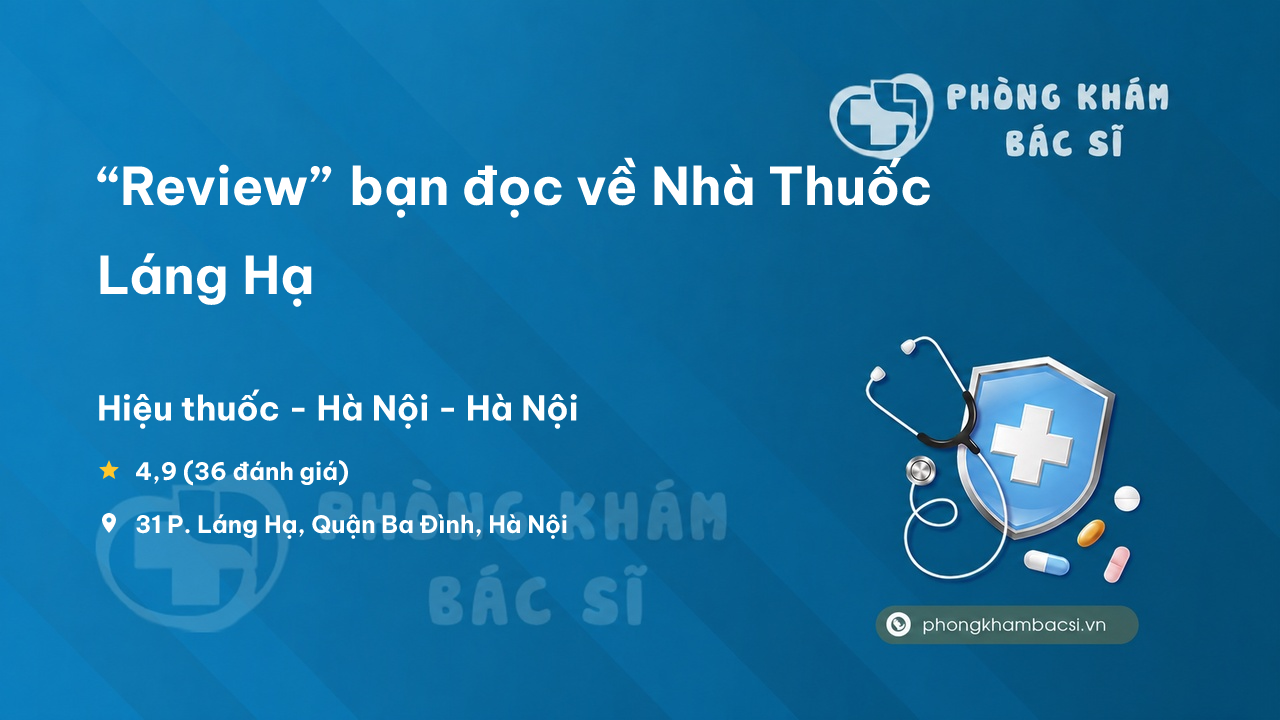 Nha Thuoc Lang Ha Ba Dinh
