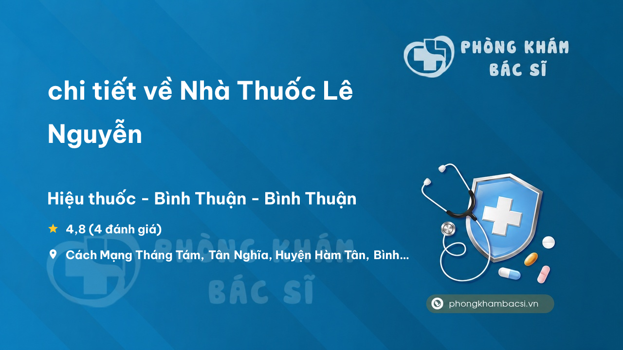 Nha Thuoc Le Nguyen Ham Tan