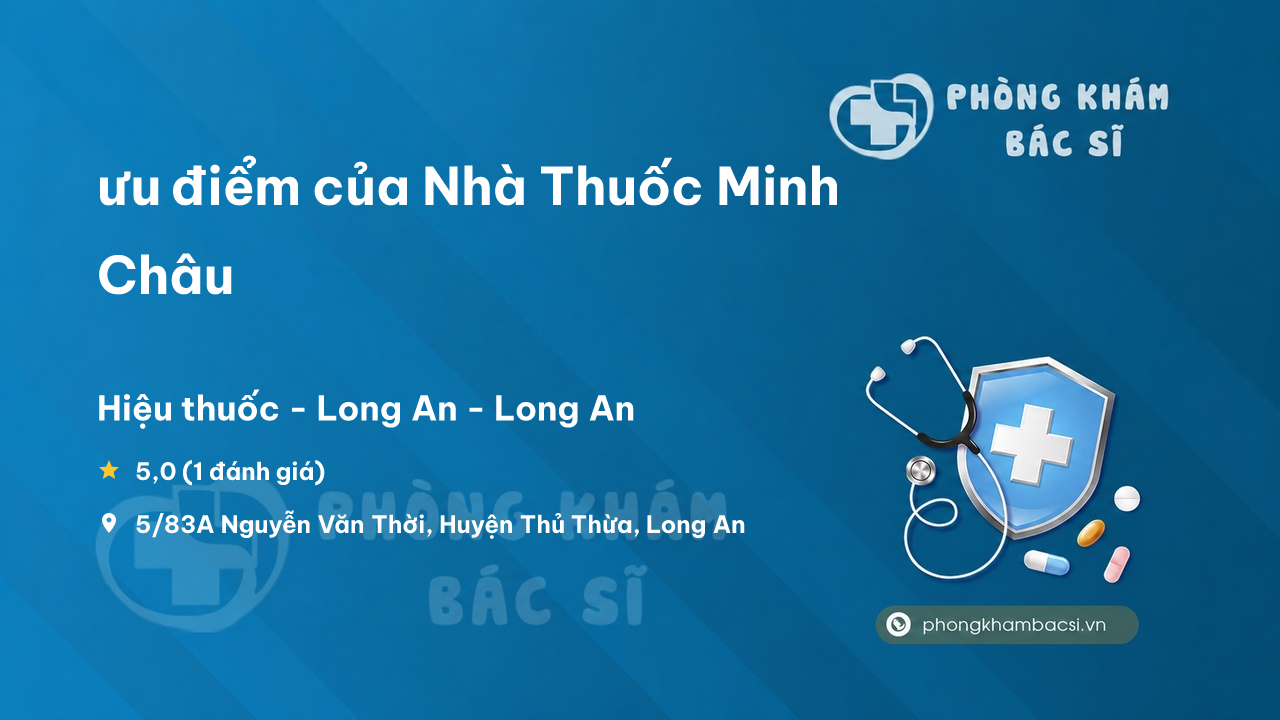 Nha Thuoc Minh Chau Thu Thua