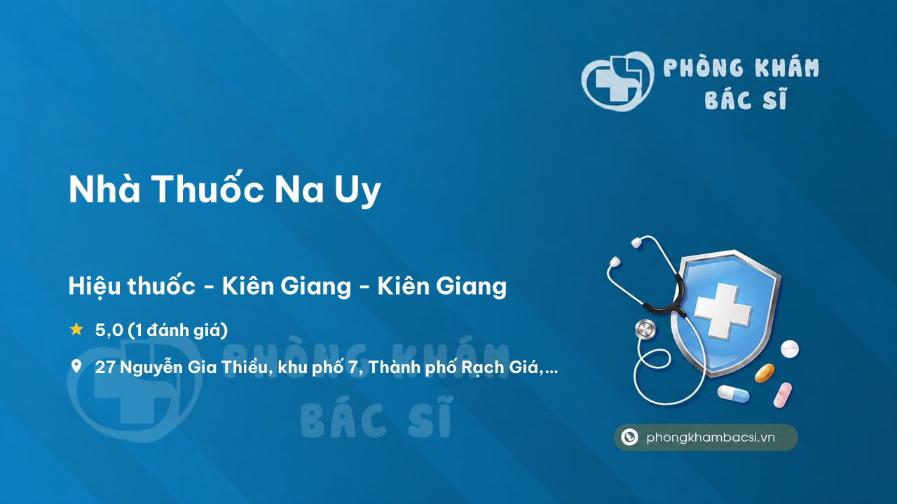 Nha Thuoc Na Uy Rach Gia