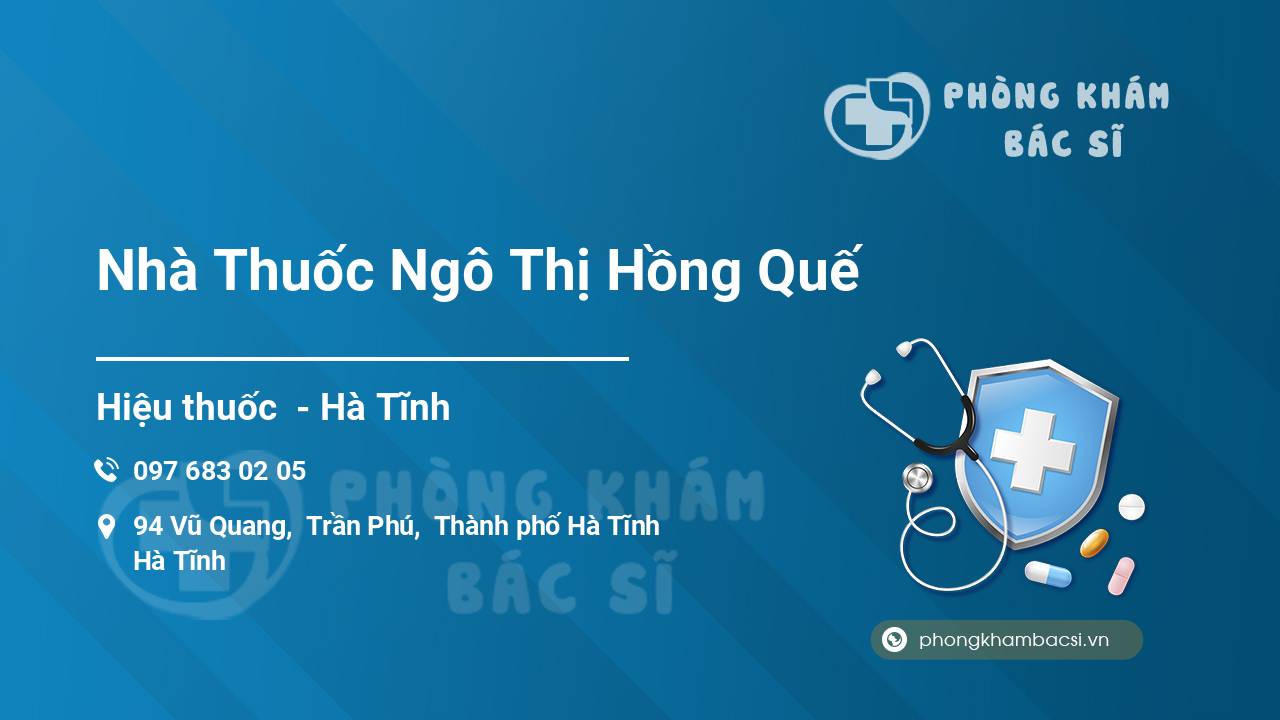 Nhà Thuốc Ngô Thị Hồng Quế
