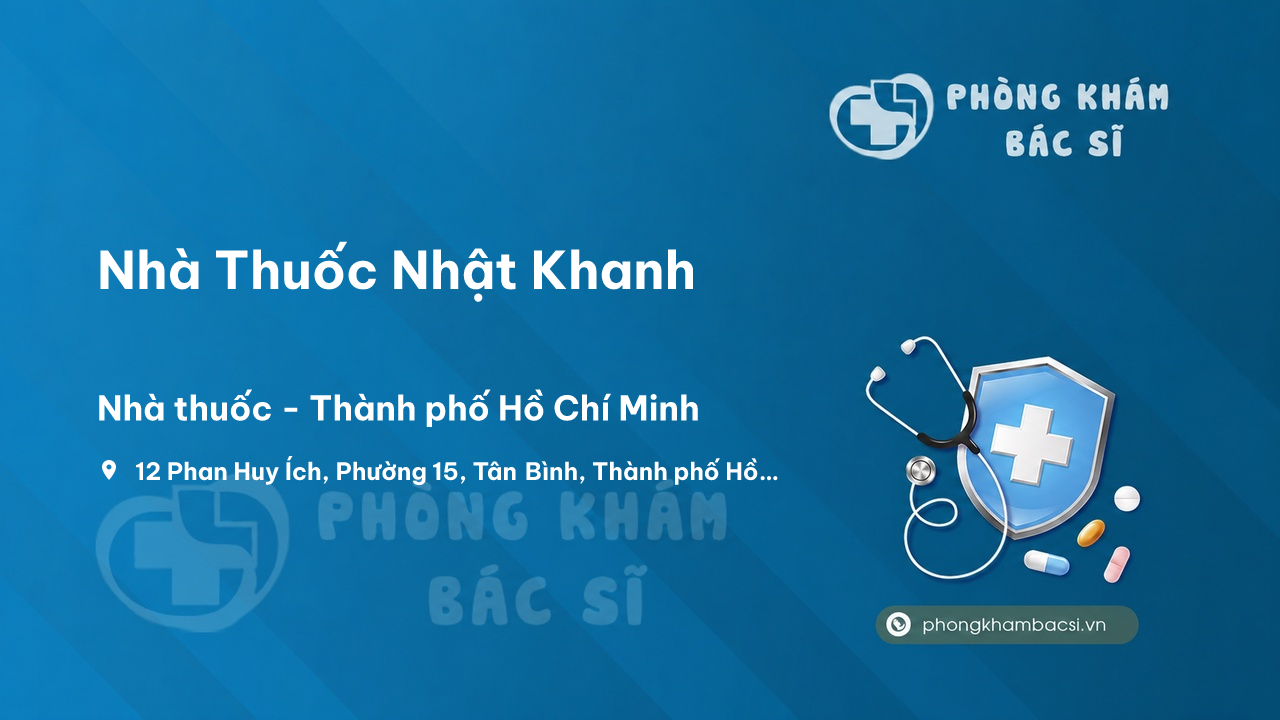Review Nhà Thuốc Nhật Khanh, Tân Bình, Hồ Chí Minh