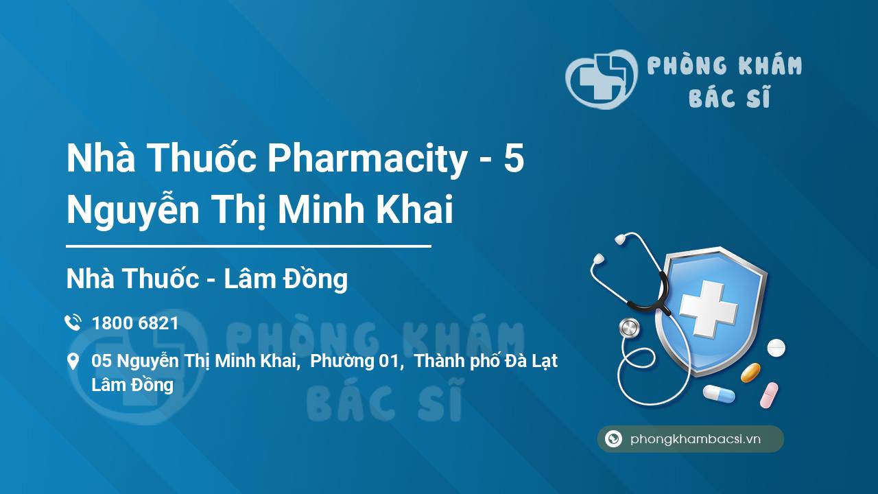 Nhà Thuốc Pharmacity - 5 Nguyễn Thị Minh Khai