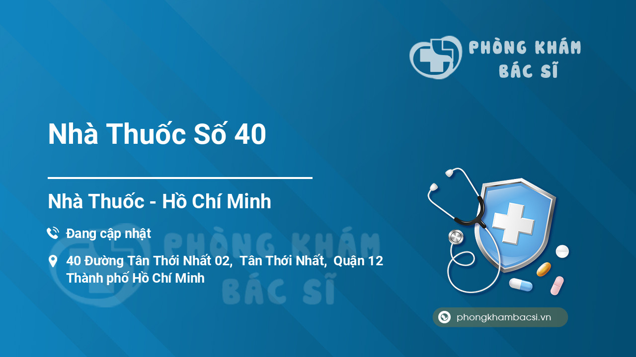 Nhà Thuốc Số 40