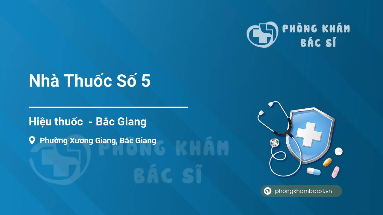 Nhà Thuốc Số 5