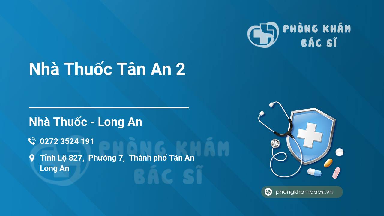 Nhà Thuốc Tân An 2