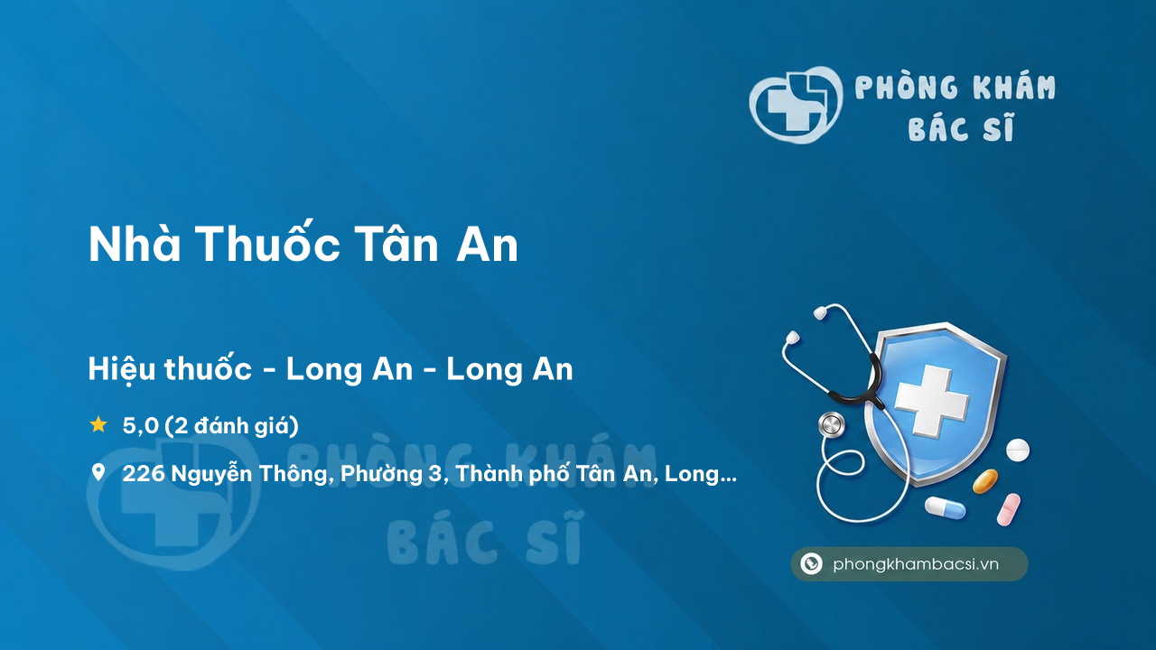 Nha Thuoc Tan An