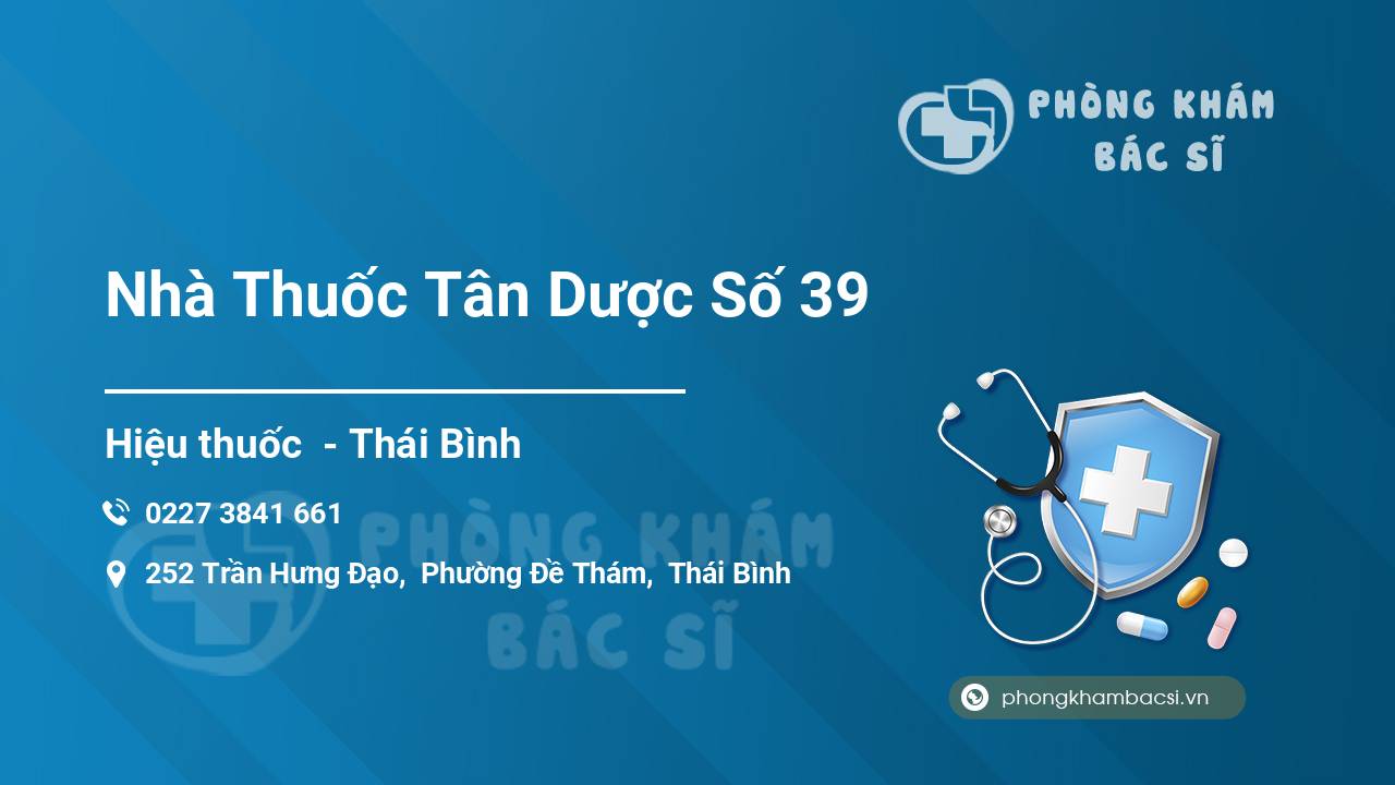 Nhà Thuốc Tân Dược Số 39