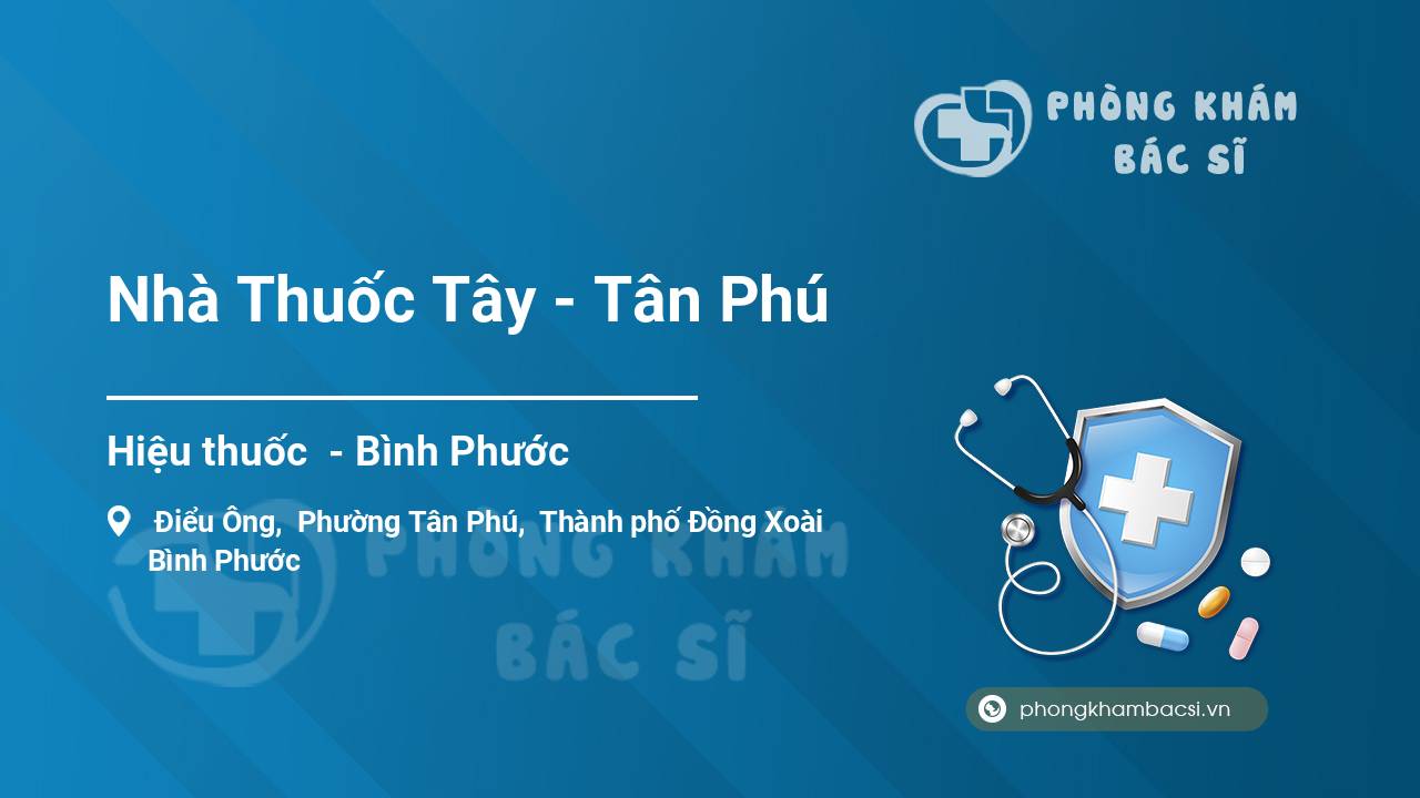 Nhà Thuốc Tây - Tân Phú