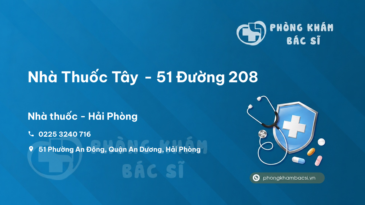 Nhà Thuốc Tây - 51 Đường 208, An Đông