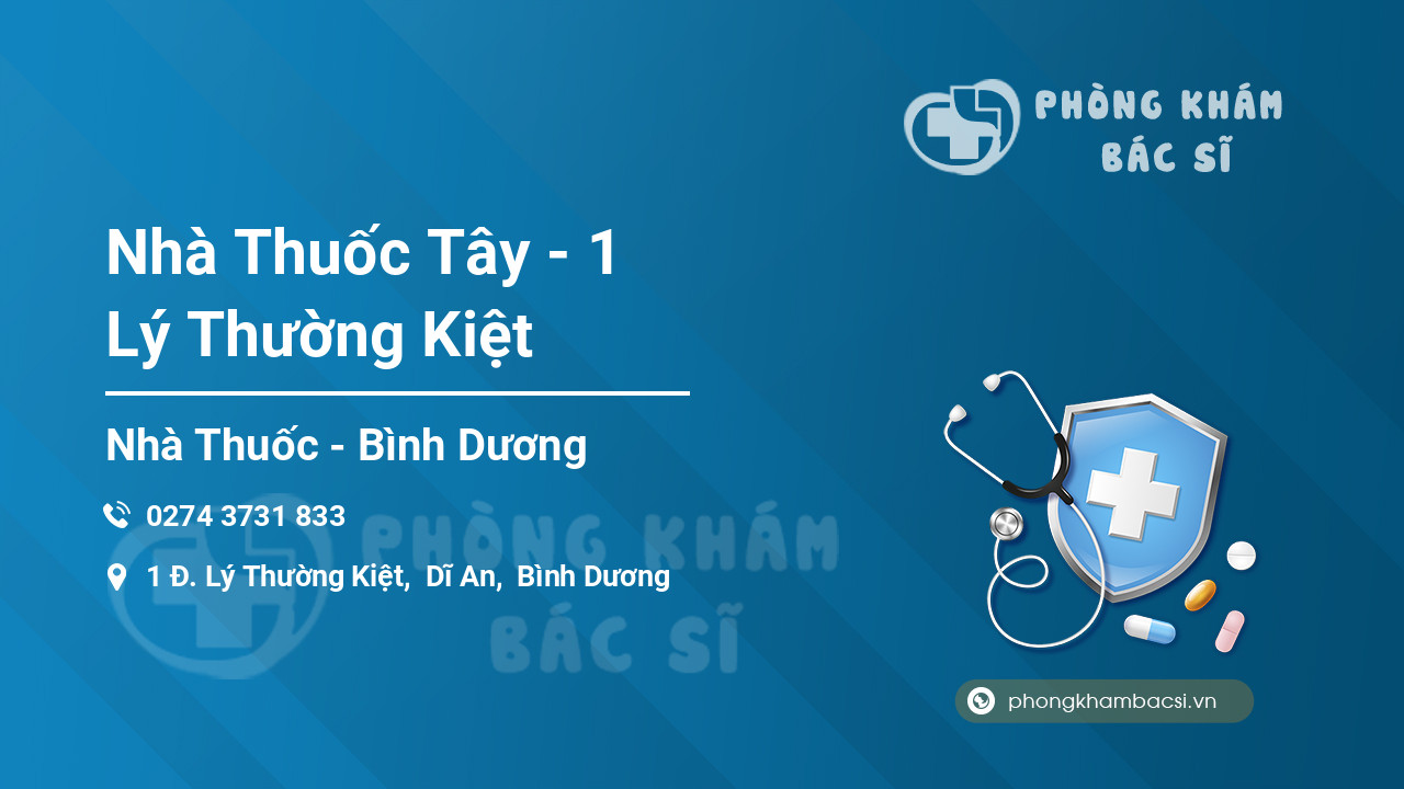 Nhà Thuốc Tây - 1 Lý Thường Kiệt