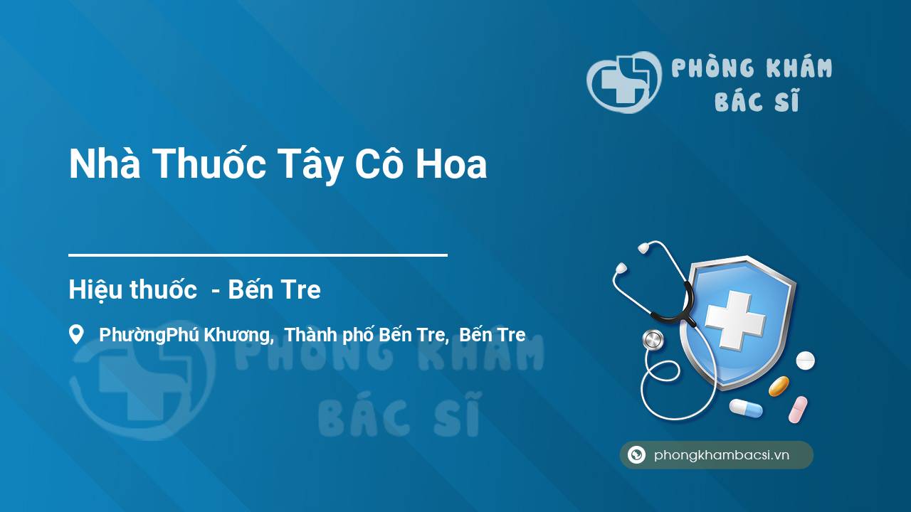 Nhà Thuốc Tây Cô Hoa
