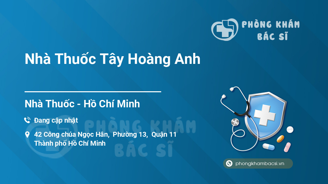 Nhà Thuốc Tây Hoàng Anh