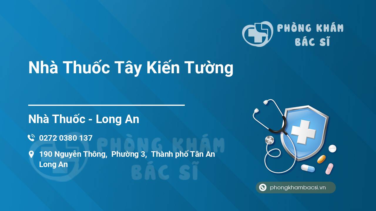 Nhà Thuốc Tây Kiến Tường