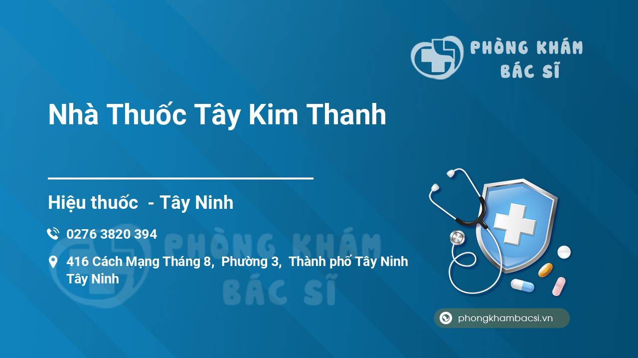 Nhà Thuốc Tây Kim Thanh