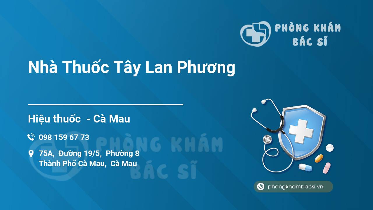 Nhà Thuốc Tây Lan Phương